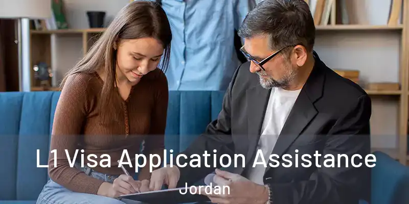  L1 Visa Application Assistance Jordan