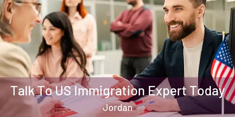  Talk To US Immigration Expert Today Jordan