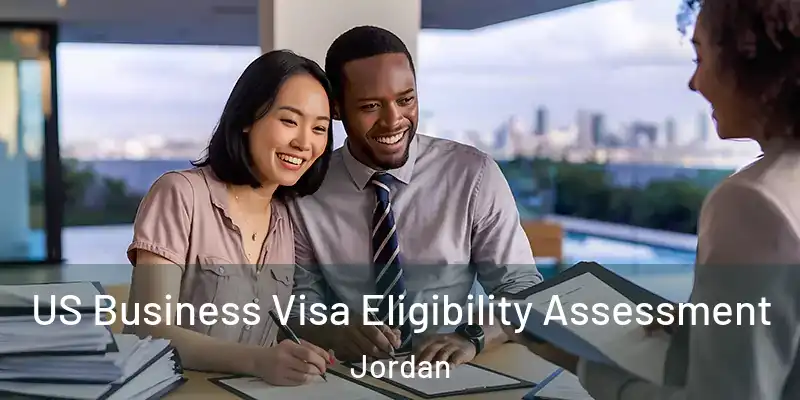  US Business Visa Eligibility Assessment Jordan