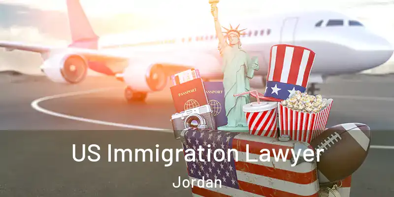  US Immigration Lawyer Jordan