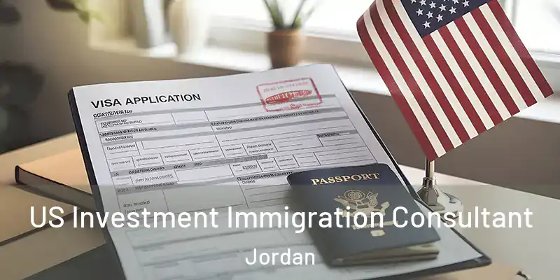  US Investment Immigration Consultant Jordan