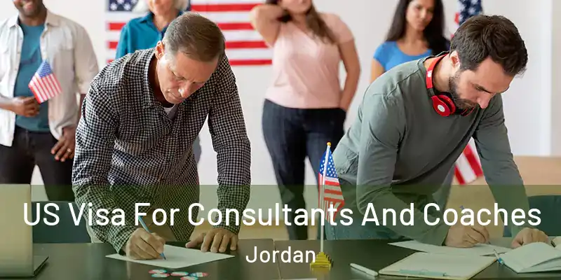  US Visa For Consultants And Coaches Jordan