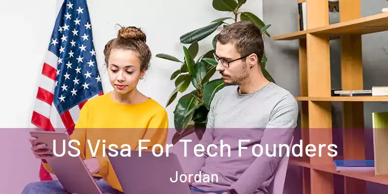  US Visa For Tech Founders Jordan